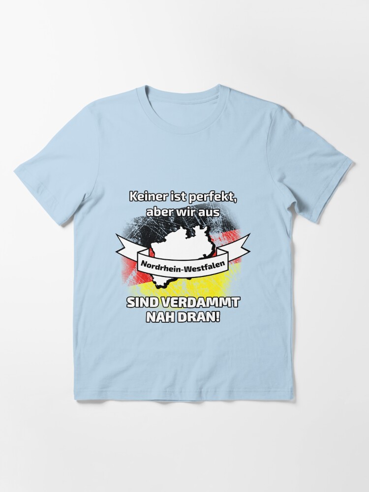 Thumbnail 3 von 7, Essential T-Shirt, Perfekt Nordrhein-Westfalen designt und verkauft von dynamitfrosch.