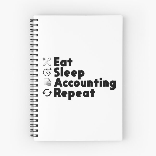 Item preview, Eat Sleep Accounting Repeat - Funny Accounting Gift designed and sold by Eddyed.