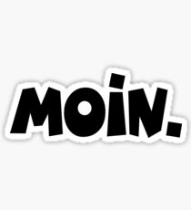 Moin - Guten Morgen Gruß Sticker