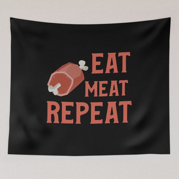 Item preview, Eat Meat Repeat designed and sold by GoodNews.365.