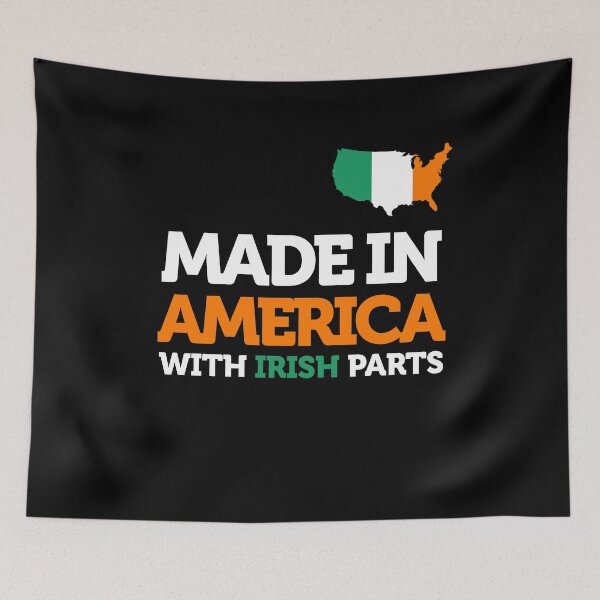 Item preview, Made in America with Irish Parts Amazing Irish Heritage Fun designed and sold by smartrocket.