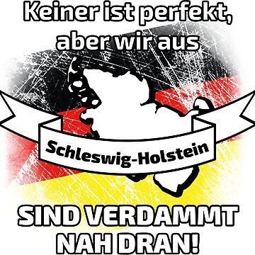 Vorschaubild zum Design Perfekt Schleswig-Holstein von dynamitfrosch