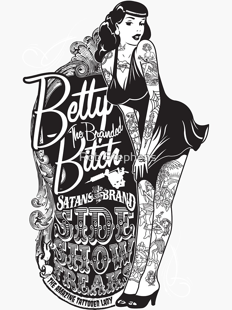 Side Show Freaks Betty Bitch Sticker