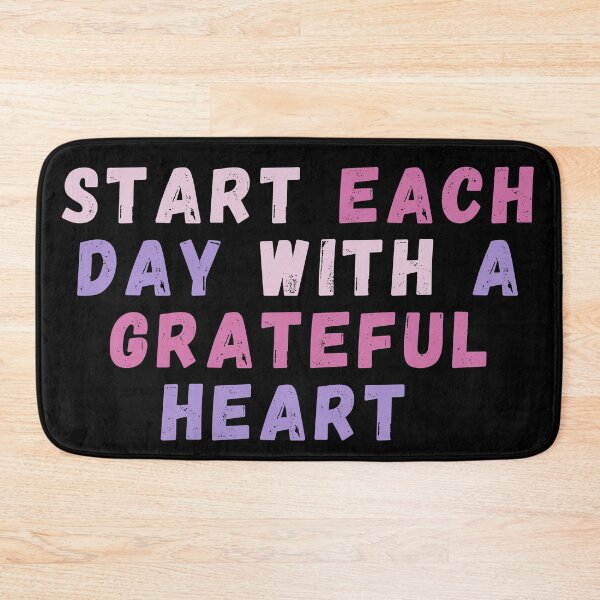 Item preview, START EACH DAY WITH A GRATEFUL HEART designed and sold by BrownGirlMantra.