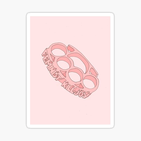 Feminist killjoy Sticker