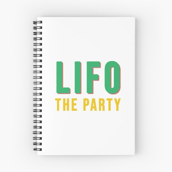 Item preview, LIFO The Party, Last in first out - Accountant Gift Ideas designed and sold by Eddyed.