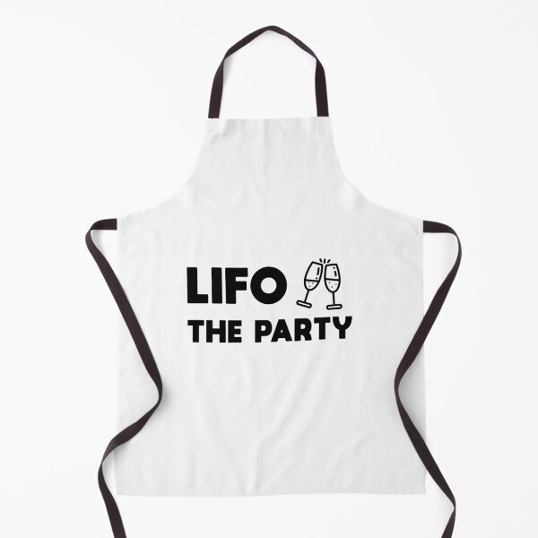 Item preview, LIFO The Party, Last in first out - Accountant / CPA Gift Ideas designed and sold by Eddyed.