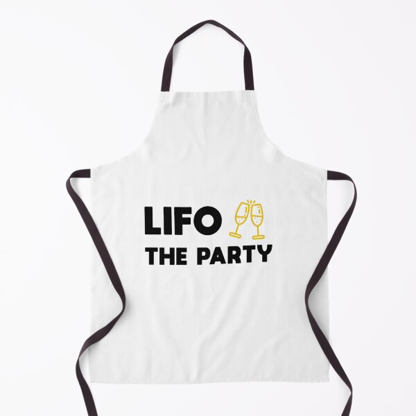 Item preview, LIFO The Party, Last in first out - Accountant / CPA Gift Ideas designed and sold by Eddyed.