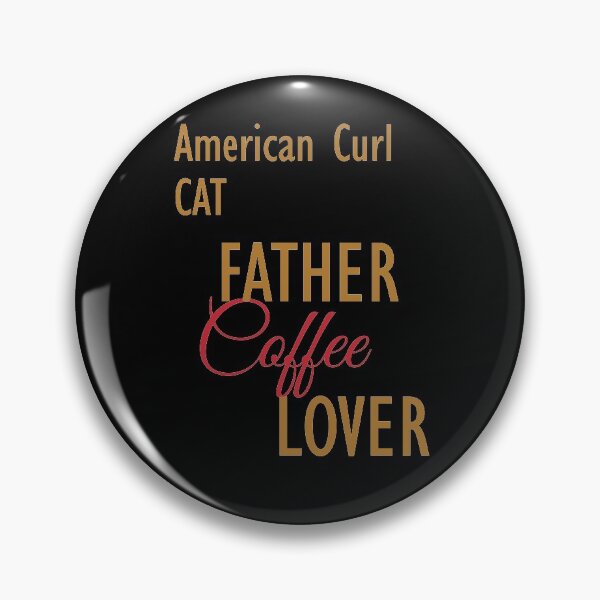 Item preview, American Curl CAT Father Coffee Lover. The perfect clothes and stickers for cat and coffee lovers designed and sold by amrmab.