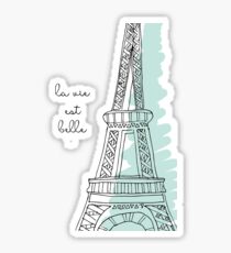 La Vie Est Belle Quote Design Sticker