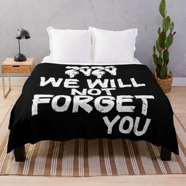 Item preview, 2020 we will not forget you designed and sold by happy gift art.
