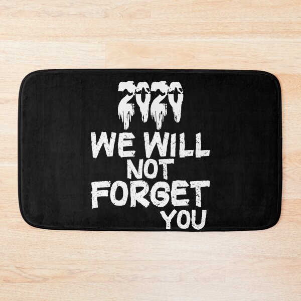 Item preview, 2020 we will not forget you designed and sold by happy gift art.