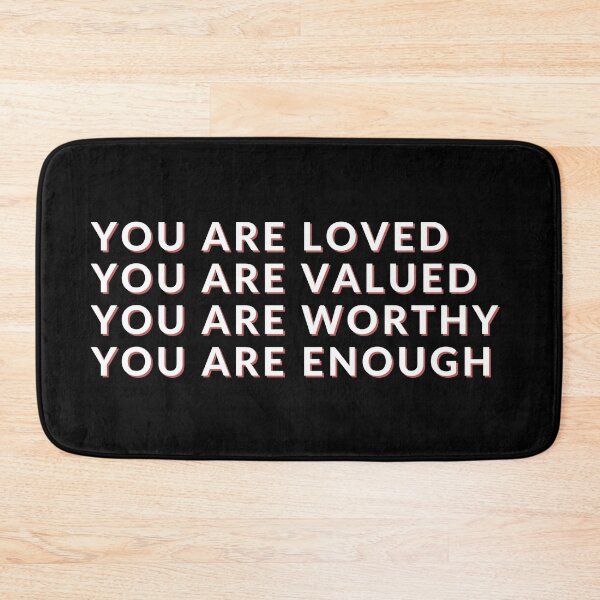 Item preview, YOU ARE LOVED. YOU ARE VALUED. YOU ARE WORTHY. YOU ARE ENOUGH.  designed and sold by BrownGirlMantra.