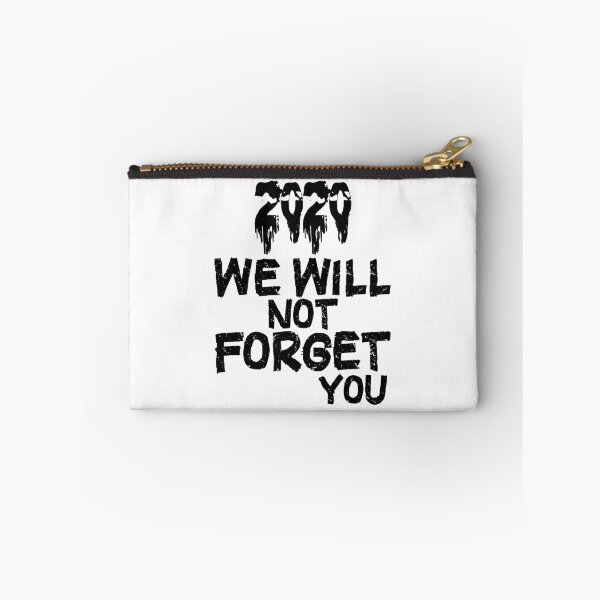 Item preview,  2020 we will not forget you designed and sold by happy gift art.