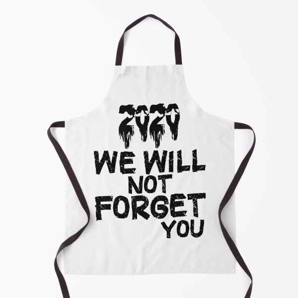 Item preview, 2020 we will not forget you designed and sold by happy gift art.