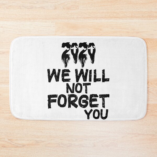 Item preview,  2020 we will not forget you designed and sold by happy gift art.