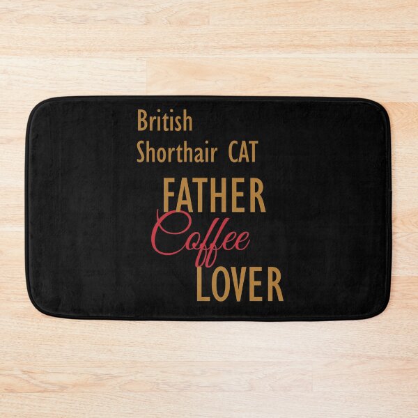 Item preview, British Shorthair CAT Father Coffee Lover. The perfect clothes and stickers for cat and coffee lovers designed and sold by amrmab.