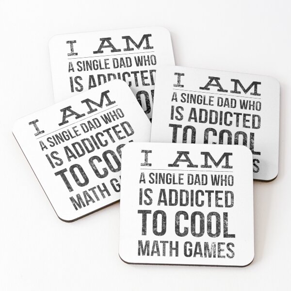 Item preview, I am a Single Dad Who is Addicted to Cool Math Games designed and sold by Letters-Art.