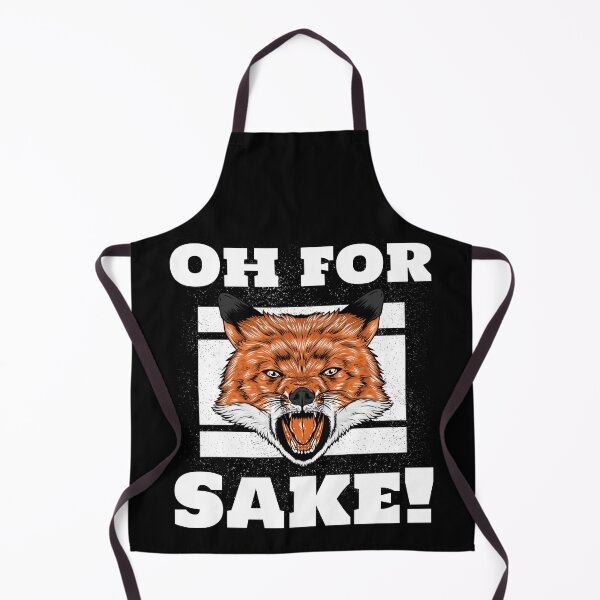 Item preview, Oh For Fox Sake designed and sold by alancrapopod.