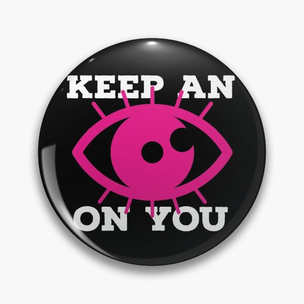 Item preview, Keep An Eye On You designed and sold by marjard.