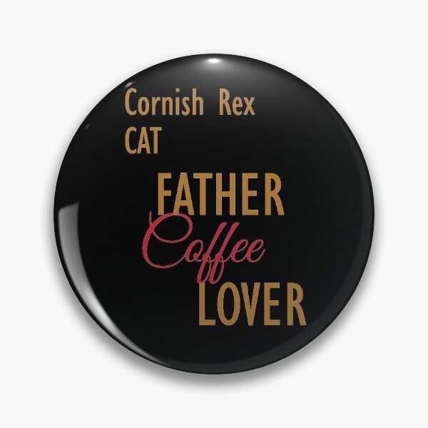 Item preview, Cornish Rex CAT Father Coffee Lover. The perfect clothes and stickers for cat and coffee lovers designed and sold by amrmab.