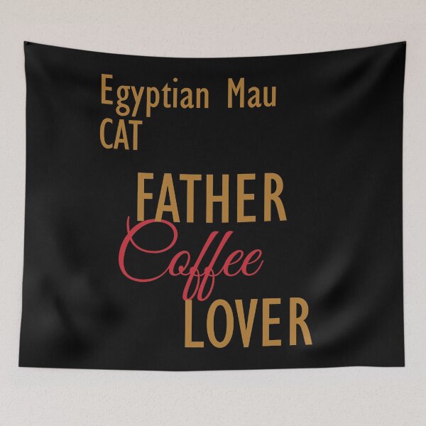 Item preview, Egyptian Mau CAT Father Coffee Lover. The perfect clothes and stickers for cat and coffee lovers designed and sold by amrmab.