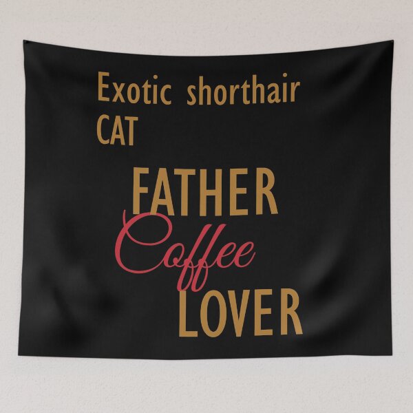 Item preview, Exotic shorthair CAT Father Coffee Lover. The perfect clothes and stickers for cat and coffee lovers designed and sold by amrmab.