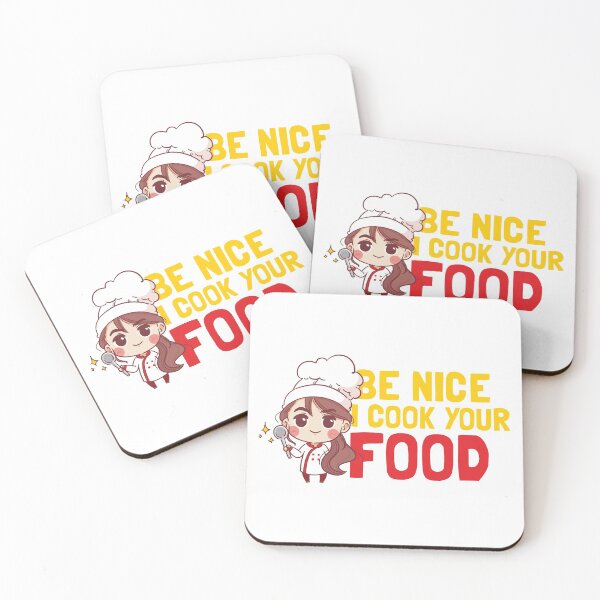 Item preview, Be nice i cook your food designed and sold by KMIKBAL7.