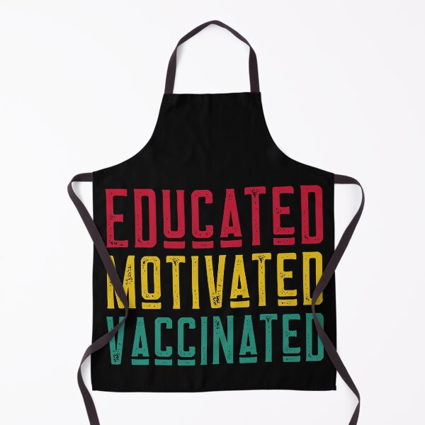 Item preview, Educated Motivated Vaccinated designed and sold by alancrapopod.