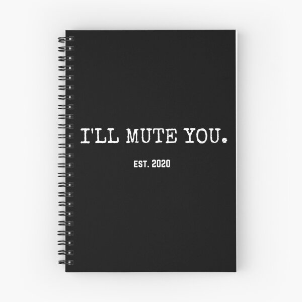 Item preview, I'll Mute You Est. 2020 | Funny 2020 Design | Zoom Call designed and sold by Presto Prints Design.
