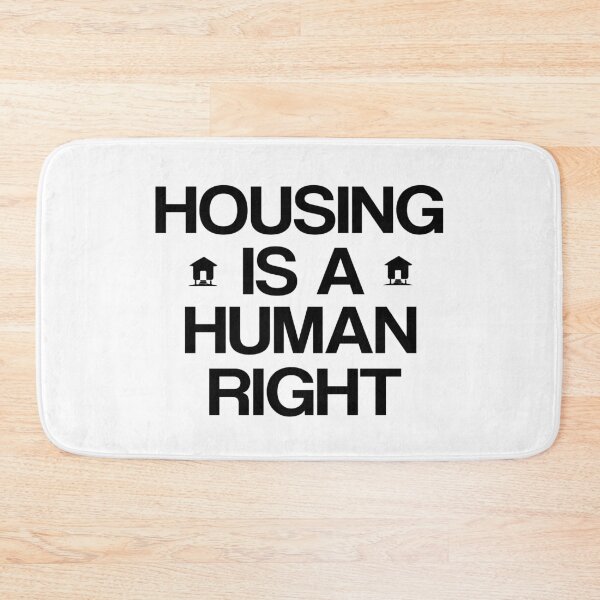 Item preview, housing is a human right designed and sold by LEByasser.