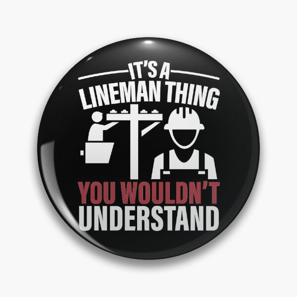 Item preview, It's A Lineman Thing You Wouldn't Understand Power Transmission designed and sold by GravitiTees.