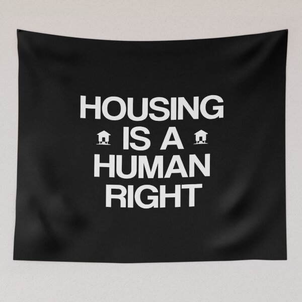 Item preview,  housing is a human right designed and sold by LEByasser.