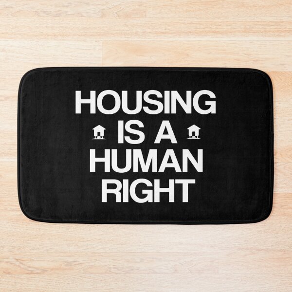 Item preview,  housing is a human right designed and sold by LEByasser.
