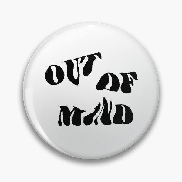 Item preview, Out of mind designed and sold by plumiingo.