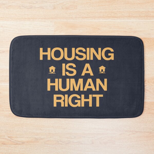 Item preview,  housing is a human right designed and sold by LEByasser.
