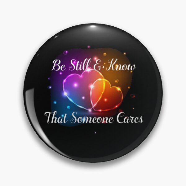 Item preview, Be Still, Someone Cares designed and sold by doodle3Dandy.