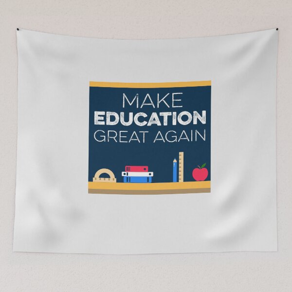 Item preview, Make Education Great Again Teachers Educate Educator School designed and sold by gkao.
