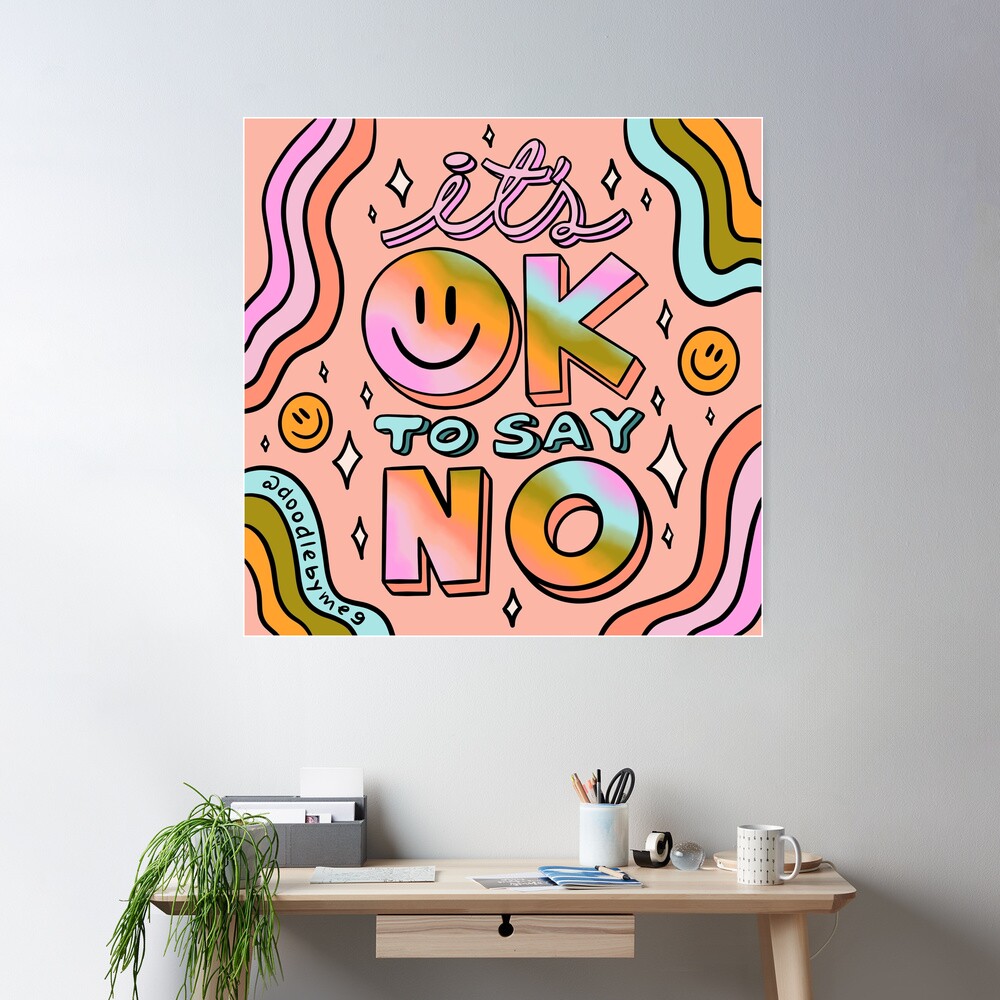 Ok to Say No | Poster