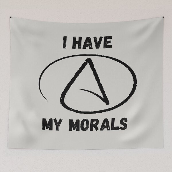 Item preview, I Have My Morals designed and sold by coloronym.
