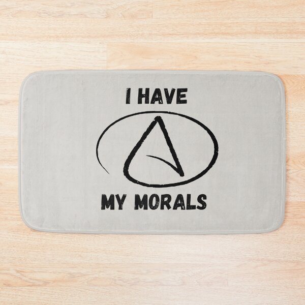 Item preview, I Have My Morals designed and sold by coloronym.