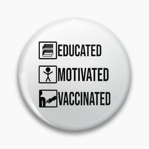 Item preview, Educated Motivated Vaccinated,vaccinated you can hug me now designed and sold by kmario.