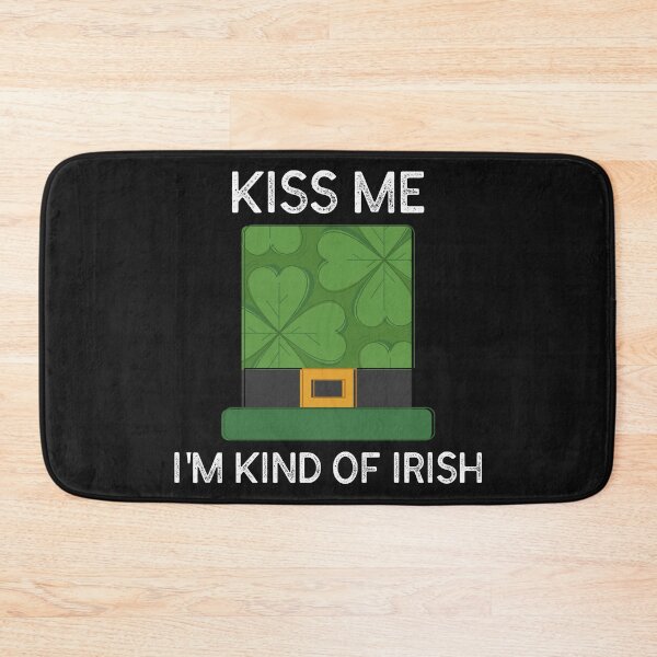 Item preview, Kiss me, I'm kind of Irish designed and sold by TitanRN.