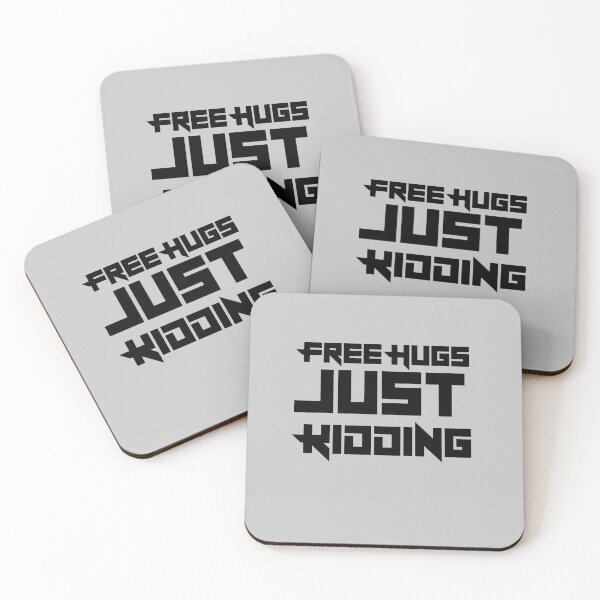 Item preview, Free Hugs Just Kidding Gray designed and sold by DamaliePierre.