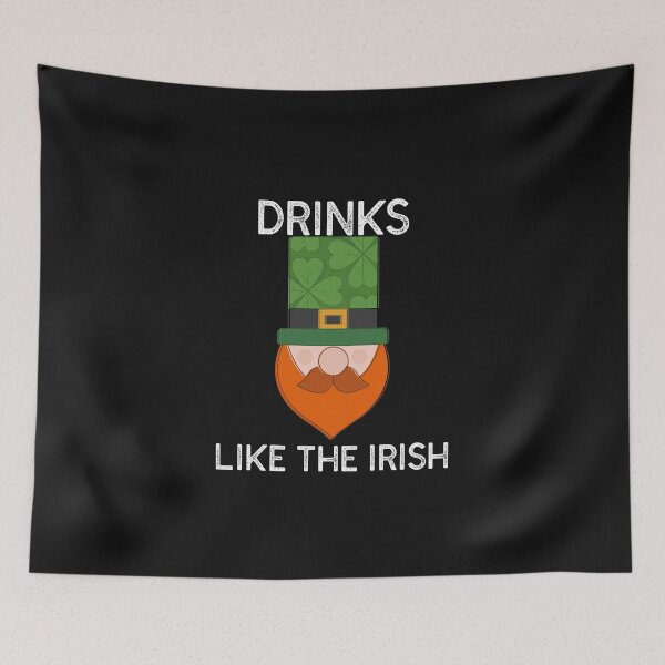 Item preview, Drinks like the Irish designed and sold by TitanRN.