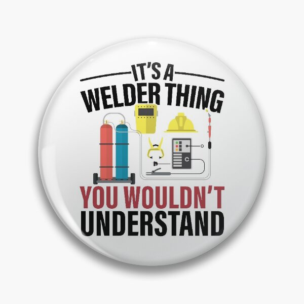 Item preview, It's A Welder Thing You Wouldn't Understand designed and sold by GravitiTees.