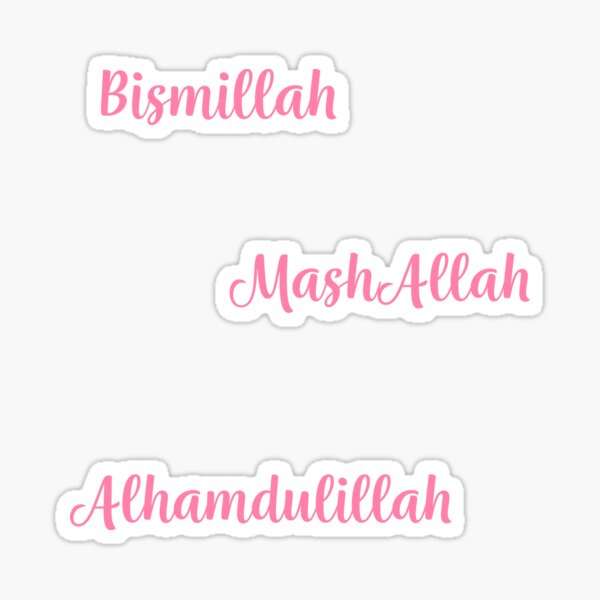 Clear Bismillah, Alhamdulillah, or Mashaallah Sticker. Islamic Stickers.  Waterproof, Reusable Stickers. 