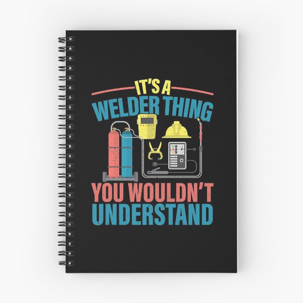 Item preview, It's A Welder Thing You Wouldn't Understand Fuse Materials designed and sold by GravitiTees.