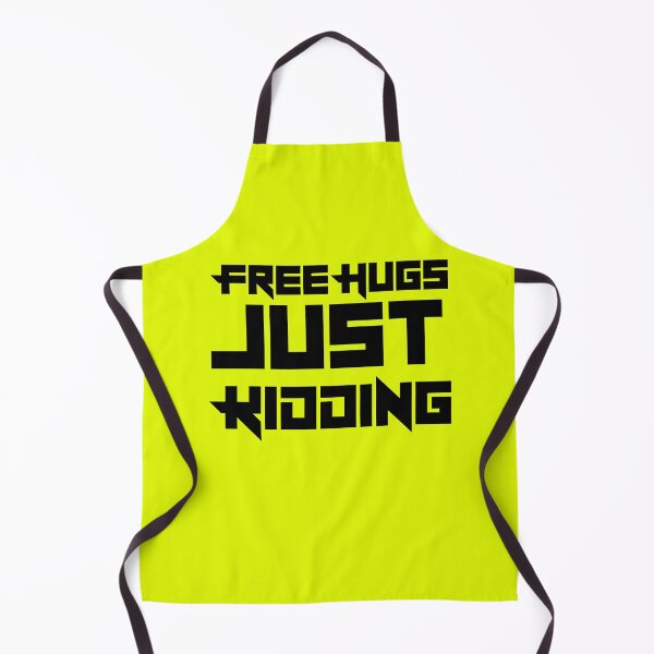 Item preview, Free Hugs Just Kidding Yellow designed and sold by DamaliePierre.