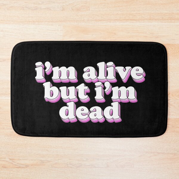 Item preview, im alive but im dead designed and sold by Designed By Rachel.